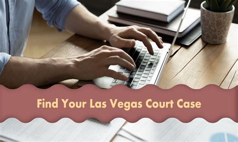 las vegas justice court case search.